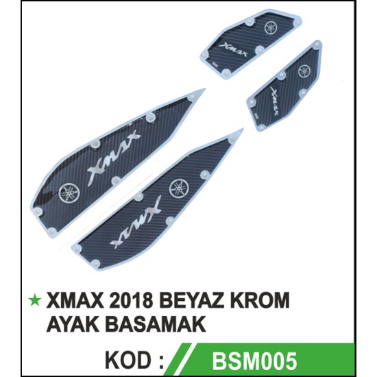 XMAX BASAMAK SETİ 2018 2021 KROM