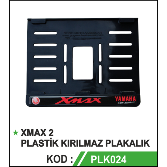 X MAX PLASTİK KIRILMAZ PLAKALIK