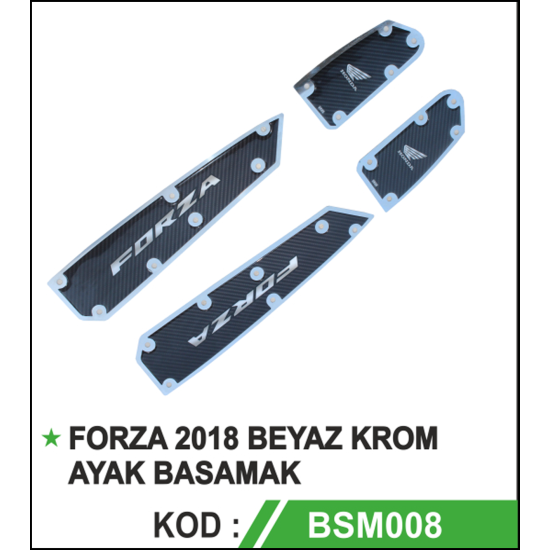 FORZA 2018 KROM AYAK BASAMAK